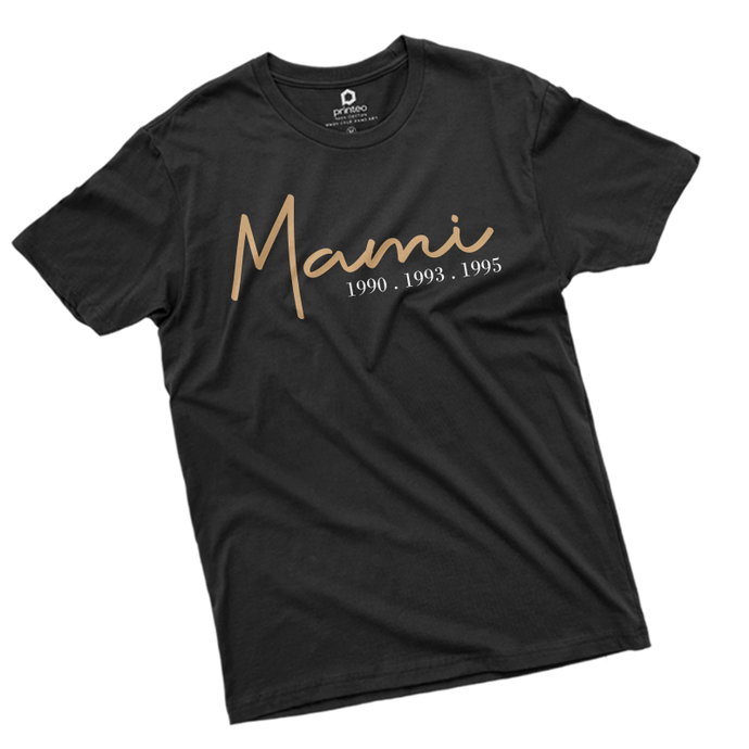 PLAYERA MAMI DESDE