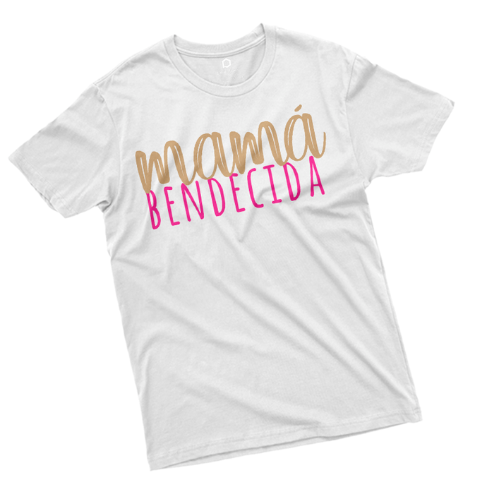 PLAYERA MAMÁ BENDECIDA